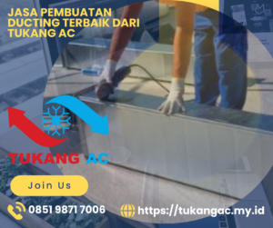 Jasa Pembuatan Ducting, Jasa Pembuatan Ducting Murah, Jasa Pembuatan Ducting Terdekat, Jasa Pembuatan Ducting Terpercaya