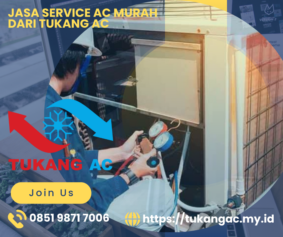 Jasa Service AC Murah, Jasa Service AC terdekat, Jasa Service AC, Jasa Service AC terbaik, Jasa Service AC Terpercaya