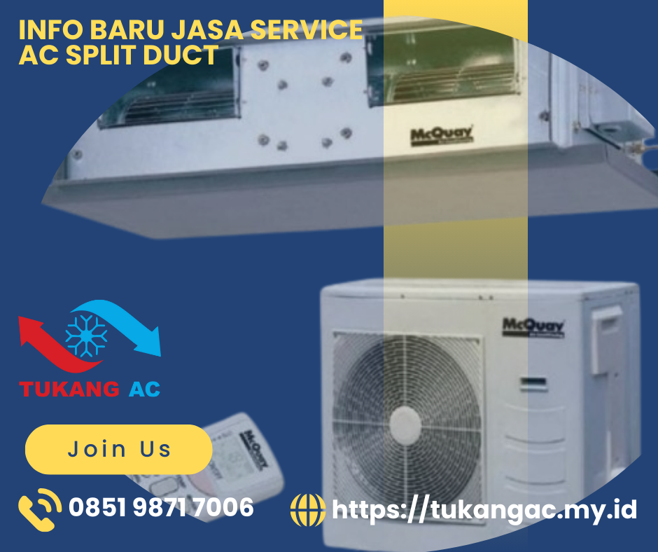 Jasa Service AC Split Duct, Jasa Service AC Split Duct Murah, Jasa Service AC Split Duct Terdekat, Service AC Split Duct, Jasa Service AC, AC Split Duct