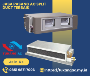 Jasa Pasang AC Split Duct, Jasa Pasang AC Split Duct Murah, Jasa Pasang AC Split Duct Terdekat, Pasang AC Split Duct Murah, Pasang AC Split Duct Terdekat