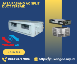 Jasa Pasang AC Split Duct, Jasa Pasang AC Split Duct Murah, Jasa Pasang AC Split Duct Terdekat, Pasang AC Split Duct Murah, Pasang AC Split Duct Terdekat